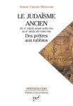 Le judasme ancien du VIe sicle avant notre re au IIIe sicle de notre re : des prtres aux rabbins