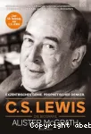 C.S. Lewis, die Biographie