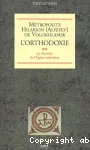 L'Orthodoxie 2 : La doctrine de l'Eglise orthodoxe