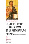 Le Christ dans la tradition et la littrature russes