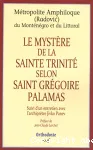 Le mystre de la Sainte Trinit selon Saint Grgoire Palamas