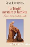 La Trinit, mystre et lumire