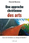 Une approche chrtienne des arts