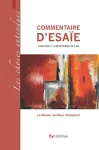 Commentaire d'Esae. Volume 3 : Chapitres 44.6  66