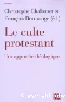 Le culte protestant