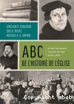 ABC de l'histoire de l'Eglise