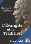 L'vangile et la tradition