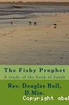 The Fishy Prophet