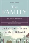 The Family : A Christian Perspective of the Contemporary Home