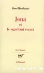 Jona et le signifiant errant