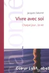 Vivre avec soi