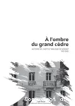 A l'ombre du grand cdre