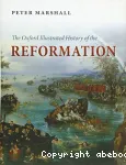 The Oxford Illustrated History of the Reformation