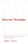 Dieu est l'vangile