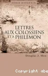 Lettres aux Colossiens et  Philmon