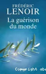 La gurison du monde