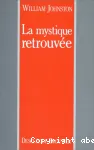 La mystique retrouve