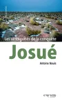 Josu : les ambiguts de la conqute