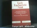 Taufe, Eucharistie und Amt