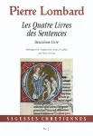 Les quatre livres des sentences. Deuxime livre