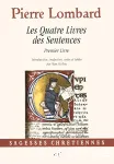 Les quatre livres des sentences. Premier livre