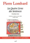 Les quatre livres des sentences. Troisime livre