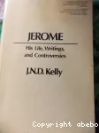 Jerome. His Life, Writings, and Controversies