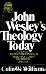 John Wesley's Theology Today