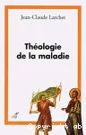 Thologie de la maladie