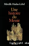 Une histoire du Messie