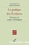 La pratique des Ecritures