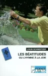 Les Batitudes ou l'hymne  la joie