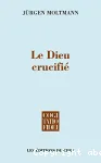 Le Dieu crucifi