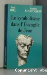 Le symbolisme dans l'vangile de Jean