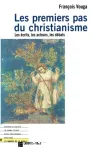 Les premiers pas du christianisme