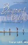 Beyond the Edge : 100 Stories of Trusting God