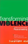 Transforming Violence