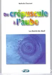 Du crpuscule  l'aube