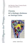 Chemins de la thologie chrtienne en Amrique latine