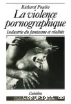 La violence pornographique