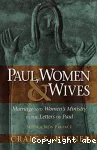 Paul, Women and Wives