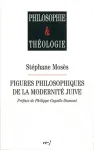 Figures philosophiques de la modernit juive