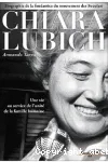 Chiara Lubich : une vie au service de l'unit de la famille humaine