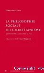 La philosophie sociale du christianisme