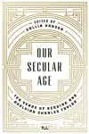 Our Secular Age