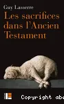 Les sacrifices dans l'Ancien Testament