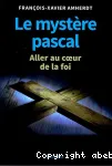 Le mystre pascal