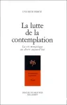 La lutte de la contemplation