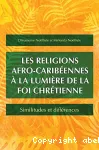 Les religions afro-caribennes  la lumire de la foi chrtienne