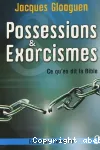 Possessions & exorcismes